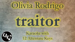 traitor Karaoke - Olivia Rodrigo Instrumental Lower Higher Male Original Key