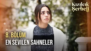 8. Bölüm En Sevilen Sahneler | Kızılcık Şerbeti