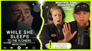 WHILE SHE SLEEPS "To The Flowers"  // Audio Engineer & Wifey React