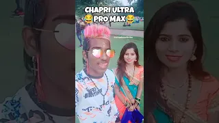 CHAPRI ULTRA PRO😅MAX