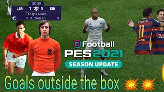 Goals outside the box 🔥🔥| Great goals outside the box in eFootball pes2021😍 ft. Fearless |
