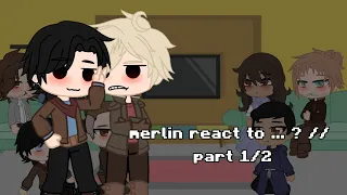 merlin react to ... ? // part 1/2