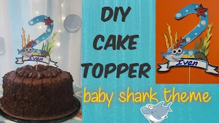 baby shark theme | diy cake topper | how to make cake topper | paper craft | theme for 2nd birthday