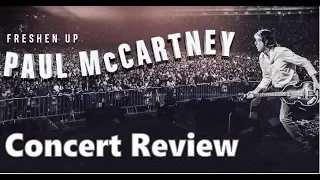 Paul McCartney Concert Review Freshen Up Tour 2018