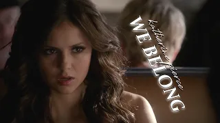 Katherine Pierce || We Belong