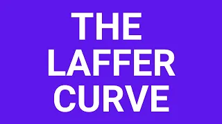 The Laffer Curve