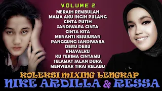 KOLEKSI LENGKAP DUET NIKE ARDILLA & RESSA VOLUME 2