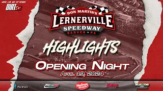 Lernerville Speedway // April 19, 2024 // Opening Night Highlights
