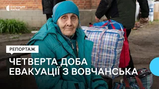 Четверта доба евакуації з Вовчанська: що розповідають жителі прикордоння