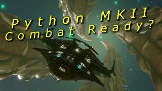 Python MkII my next Combat Ship | Elite Dangerous