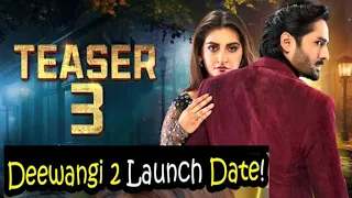 Deewangi 2 Launch Date Leaked! Teaser 3 & 4 Review