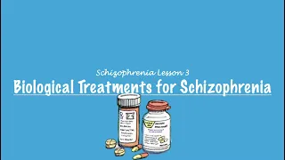 A-Level Psychology (AQA): Biological Treatments for Schizophrenia