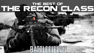 Battlefield 3 The best of the Recon Class