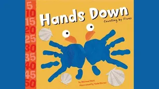 Hands Down Counting by Fives 5's - Read Aloud