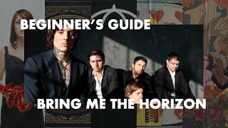 BRING ME THE HORIZON | Beginner's Guide