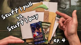 Stuff I pull vs. Stuff I buy ep. 4