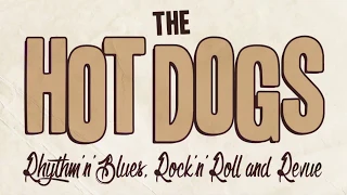 The Hot Dogs Band Live - 250° Mandrìa Chivasso