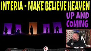 INTERIA - Make Believe Heaven  OLDSKULENERD REACTION