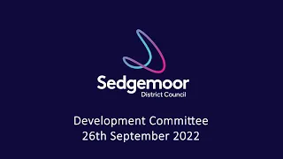 Development Committee Meeting - 26th September 2022