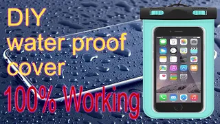 DIY Water Proof Cover For Phone | how to make it at home