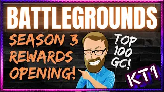 Finally! Battlegrounds Rewards Are Here! So How Did I Do In Season 3?!