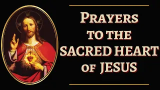 Prayers to the Sacred Heart of Jesus