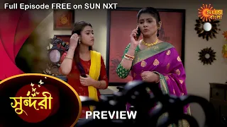 Sundari - Preview | 17 march 2022 | Full Ep FREE on SUN NXT | Sun Bangla Serial