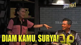 Dianggap Pencitraan, Surya Diinterogasi! | LAPOR PAK! (21/11/22) Part 4