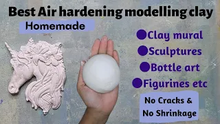 Best Homemade Air hardening Modelling clay/No Cracks/Sculpture clay/Mural clay/Bottle art clay