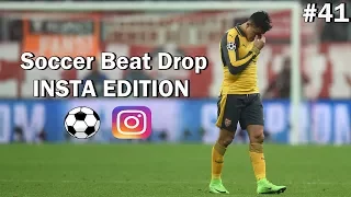 Soccer Beat Drop Vines #41 (Instagram Edition) - SoccerKingTV