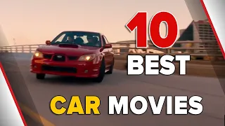 Top 10 Best Car Movies