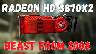 Beast from 2008 | Radeon HD 3870x2