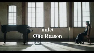 milet「One Reason」MUSIC VIDEO
