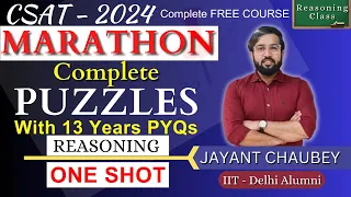 MARATHON - Puzzles (पहेली) with all 13 Years PYQs | Reasoning | Free UPSC CSAT2024 | Jayant Sir
