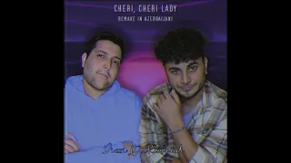 Modern Talking - Cheri Cheri Lady Remake in Azerbaijani/ Dizzi ft. Rashad Alekper - Eziz Xanim Canim