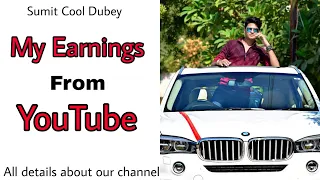 How Much I Am EARNING From YouTube // Sumit Cool Dubey // Allahabad