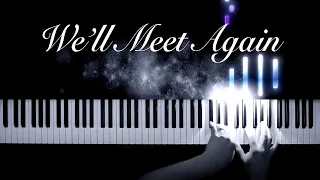 We'll Meet Again (1939) | Vera Lynn, The D-Day Darlings | Piano Cover (with lyrics)