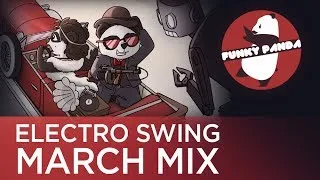 Best of Electro Swing March 2014 Mix