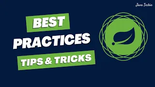 Spring Boot Best Practices For Developers 👨‍💻 | Productivity | JavaTechie