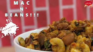 How to cook Macaroni and Beans |Easy Recipe|Mac n Beans| *Nigerian  Recipe