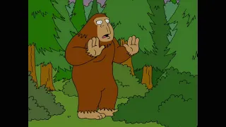 They Say Bigfoot Are Intelligent Creatures (Family Guy)