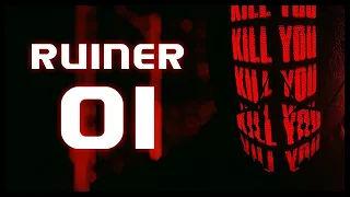 RUINER Gameplay Let's Play Part 1 (RUINATION BY METAL PIPE)