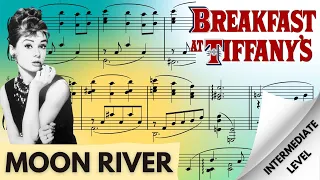 MOON RIVER - Piano Arrangement - C MAJOR