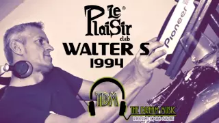 Walter S @ Le Plaisir 1994