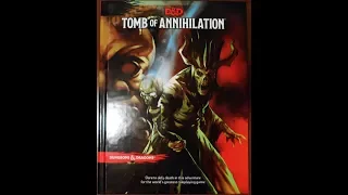 Tomb of Annihilation Story Summary and Review