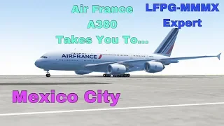 Infinite Flight LIVE | LFPG-MMMX | A380 Air France