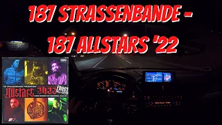 Let's Drive: 187 Strassenbande - 187 Allstars ‘22