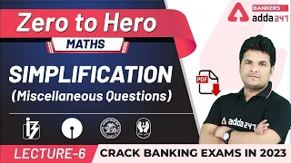 Simplification Miscellaneous Questions | Maths | Adda247 Banking Classes | Lec-6