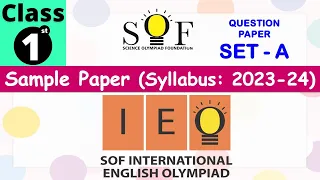 Class 1 - IEO | Question Paper Set 'A' with Answers | GK Olympiad 2022-23 | English Olympiad