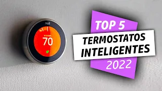 ¡Los Mejores TERMOSTATOS INTELIGENTES de 2022!